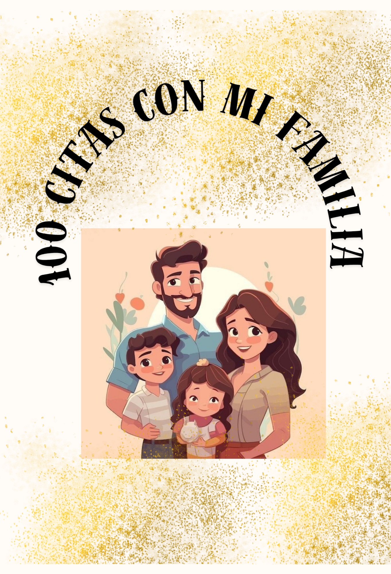 100 Citas Con mi Hija (o)