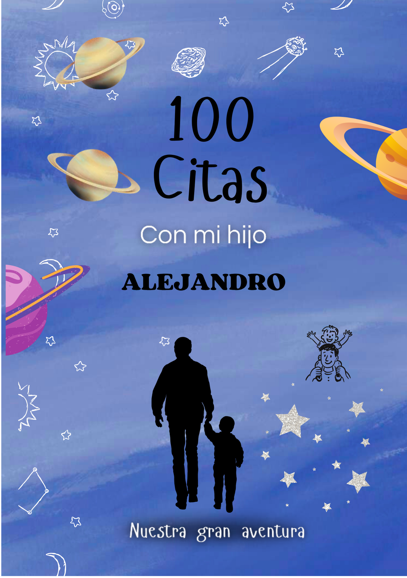 100 Citas Con mi Hija (o)