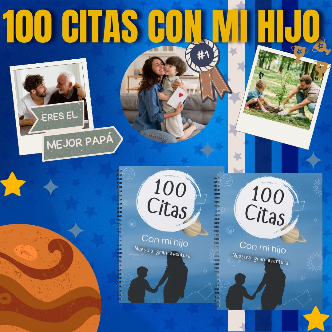 100 Citas Con mi Hija (o)